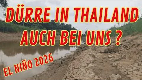 Wie ist die AKTUELLE LAGE vor Ort 😯 Thailand droht wegen El Niño eine große Dürre - Auch bei uns 😱