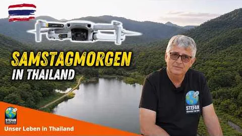 Ein perfekter Samstagmorgen in Thailand