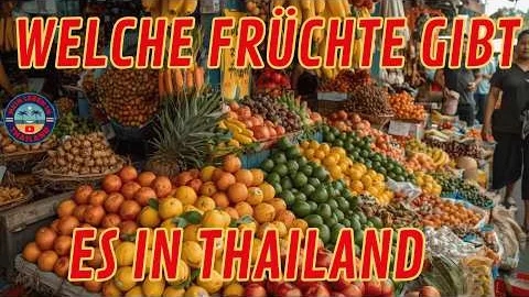 30 EXOTISCHE THAI FRÜCHTE welche Du unbedingt PROBIEREN musst - Frisches OBST aus unserem GARTEN 🍍🥑🥥