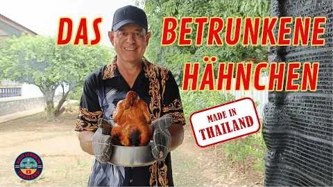 Das durstige BIERHÄHNCHEN - So grillen die Thais HÄHNCHENFLEISCH - Hähnchen auf der Bierflasche